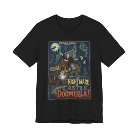 Nightmare At Castle Doomula! t-shirt